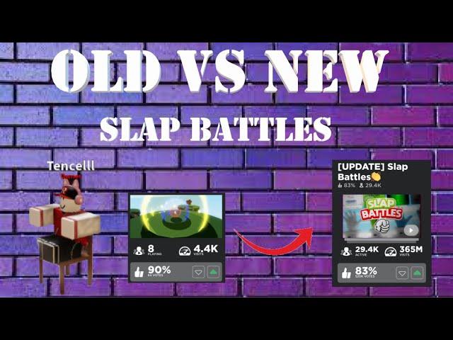 Old VS New Slap Battles (Which Was Better?)