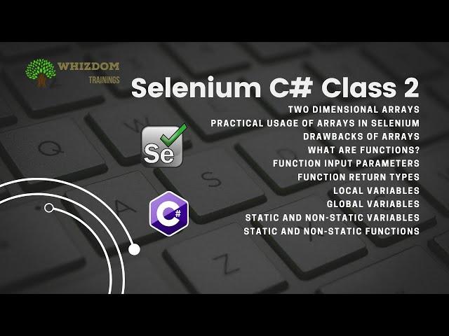 #selenium  C# Training Class 2 ||     @WhizdomTrainings01