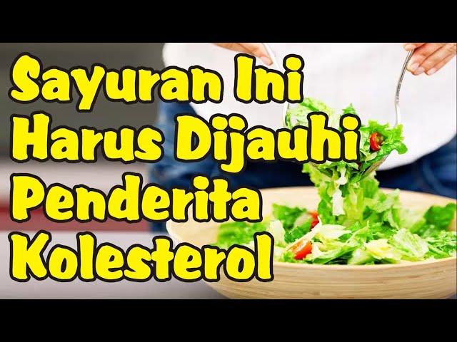 Sayuran yang Harus Dihindari Penderita Kolesterol