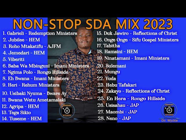 Non -Stop SDA Song Mix 2023