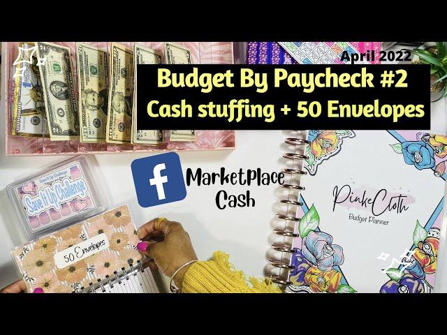 Cash Envelope Stuffing  | Savings Challenges | Budget with Me |  April 2022 | Apinkeclothlife