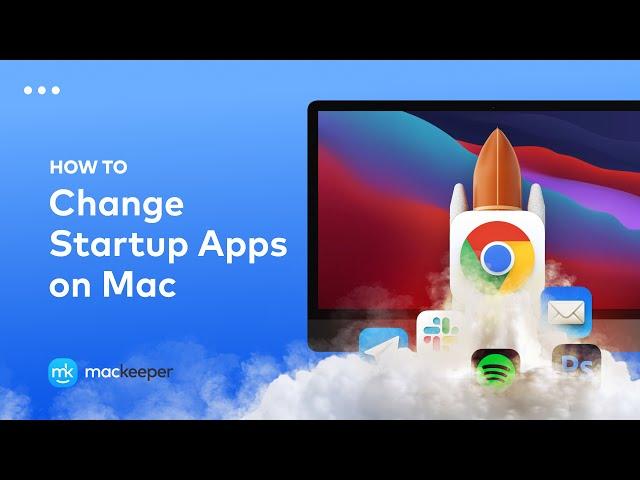 5 Ways to Change What Apps Start Up on Mac