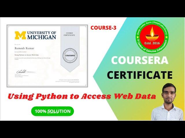 Using Python to Access Web Data Coursera complete Assignment Solution | Coursera Solution #DCG #IT