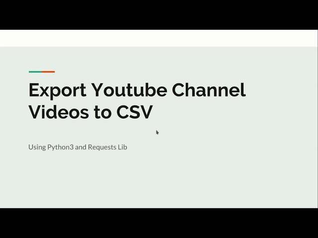 Export Youtube Channel Videos to CSV