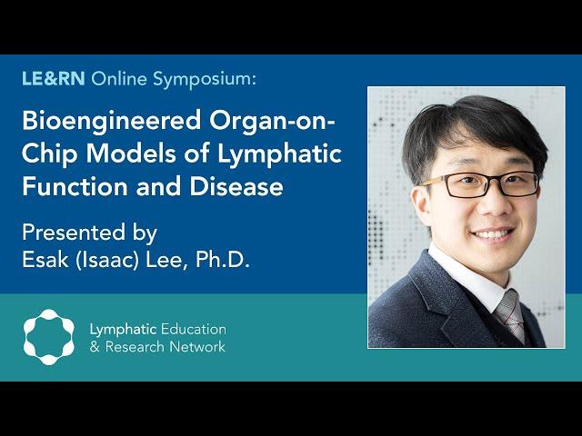 Bioengineered Organ-on-Chip Models of Lymphatic Function and Disease