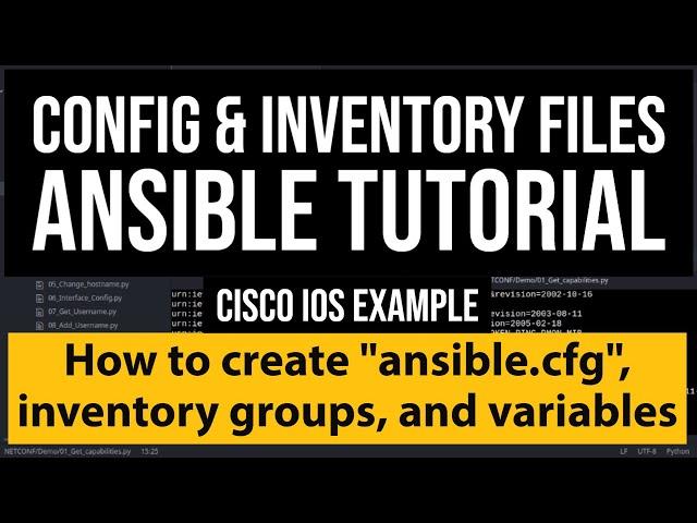 Ansible Tutorial : create inventory and Config file for Network Automation | groups and variables