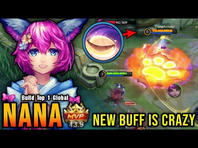 One Shot Combo!! New Buffed Nana is Crazy - Build Top 1 Global Nana ~ MLBB