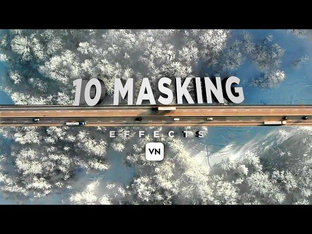 10 CREATIVE Masking Video Effect in Vn Video Editor