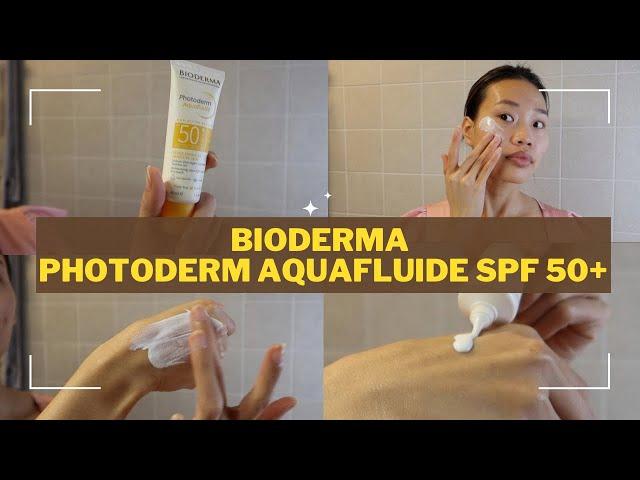 Kem chống nắng Photoderm Aquafluide SPF 50+ | Có thật sự tốt?!? | Không quảng cáo | Lucia