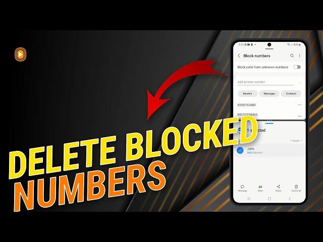 How To Delete Blocked Numbers on Samsung Galaxy