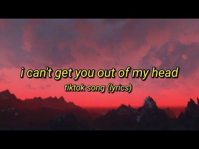 I Can't Get You Out of My Head - Tiktok Song “la la la  la la la" (Lyrics Video)