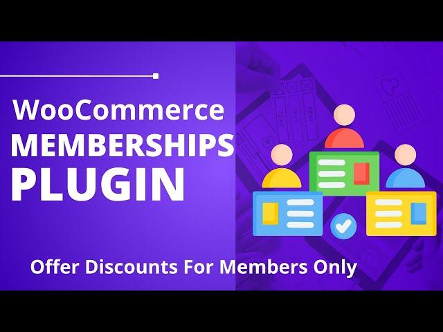 WooCommerce Memberships Plugin Tutorial | Offer Discounts For Members Only