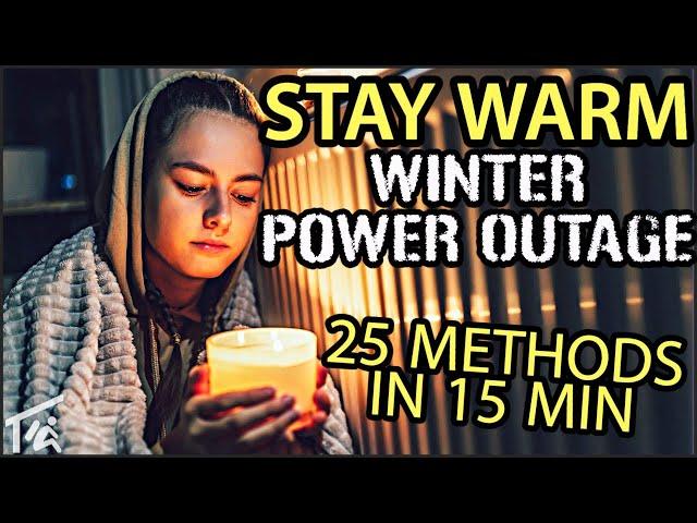 BEST WAYS to STAY WARM in a WINTER POWER OUTAGE