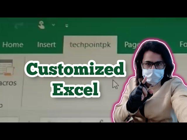 My Custom Tab in Excel TechPoint Pk