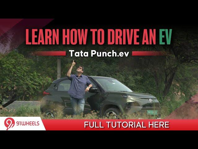 Learn how to drive an electric car ft. Tata Punch EV