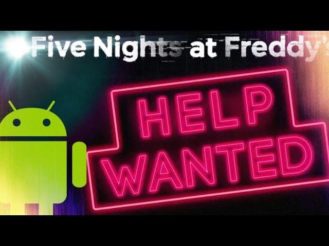 ПЯТЬ НОЧЕЙ В FREDDY'S VR: HELP WANTED на Android фанатская версия