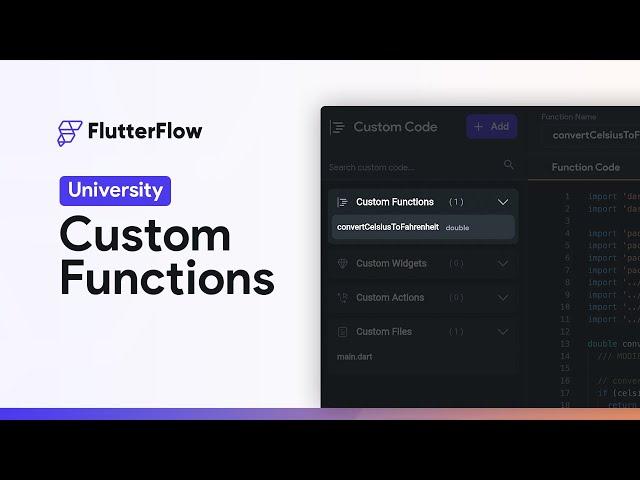 Custom Functions | FlutterFlow University