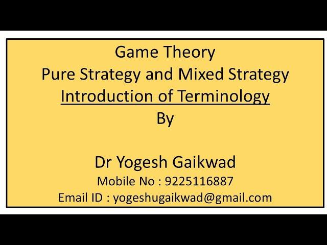 01  Game Theory -  Brief Introduction of Terminology of Game Theory