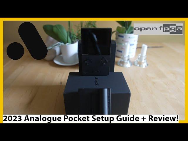 Analogue Pocket 2023 Setup Guide,  OpenFPGA Guide, Unboxing and Review! The Portable FPGA Handheld!