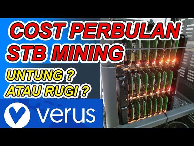 STB MINING !! BIAYA LISTRIK PERBULAN !! BONGKAR BLAK BLAKAN BIAYA LISTRIK!! PROFIT ATAU RUGI ??!!