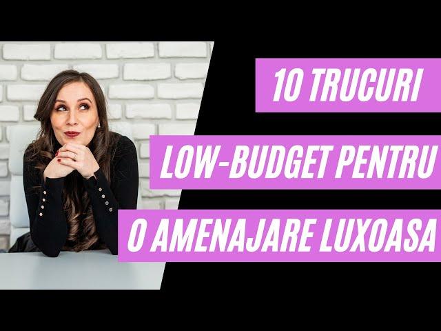 10 TRUCURI LOW-BUDGET PENTRU O AMENAJARE INTERIOARA LUXOASA | * Design Interior *