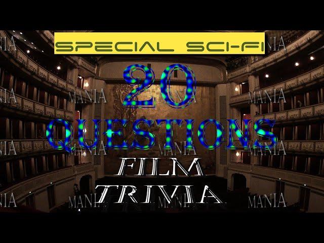 20 Film Trivia Questions - Special Sci-Fi