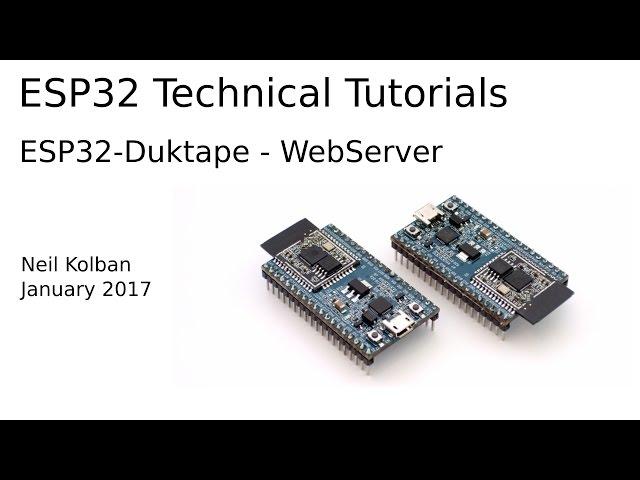 ESP32 Technical Tutorials: ESP32 Duktape   WebServer