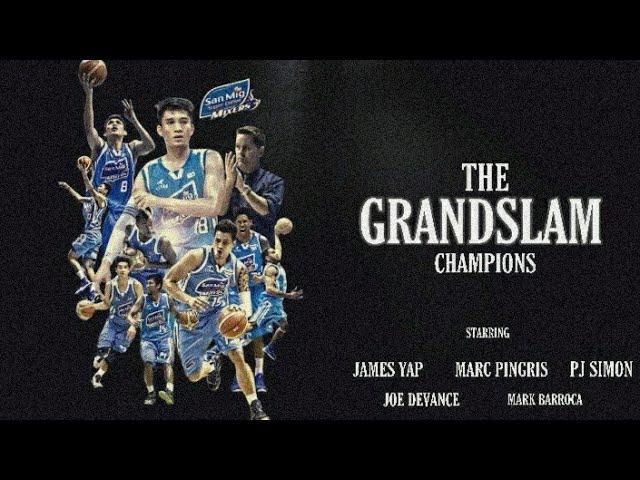 The Grandslam Champions - Mini Movie™ | San Mig Coffee Mixers Grandslam | 4peat Champions |