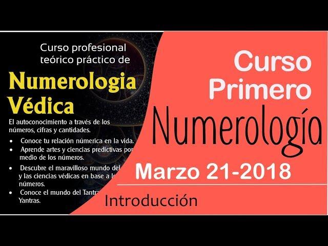 INTRODUCCIÓN -CLASE NUMEROLOGIA MARZO 21-2018