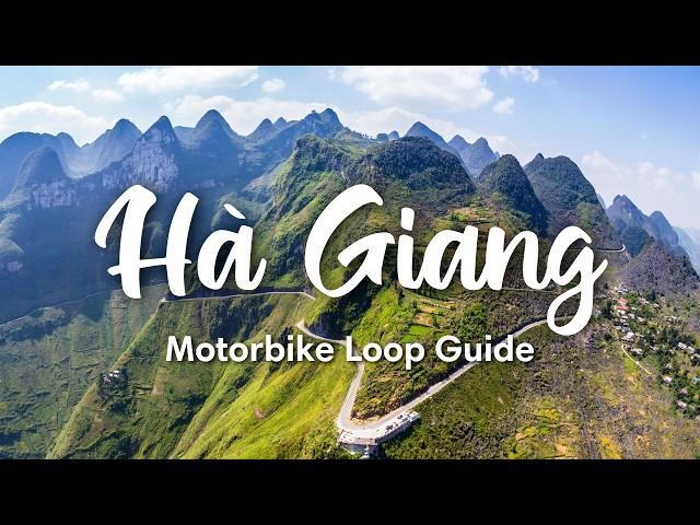 HA GIANG LOOP, VIETNAM (2024) | How To Drive The Ha Giang Loop By Motorbike (+ Highlights & Tips)