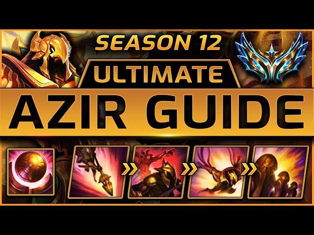 AZIR ULTIMATE GUIDE Season 12 | Runes, Items, Tips, Combos, Gameplay | League of Legends