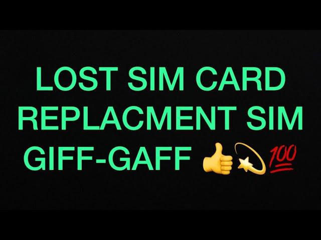 How to activate GIFFGAFF replacement sim with  existing number LOST SIM