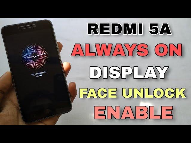 Redmi 5A Always On display & Dark Mode | Xiaomi.Eu Rom | Most waiting Features Enable