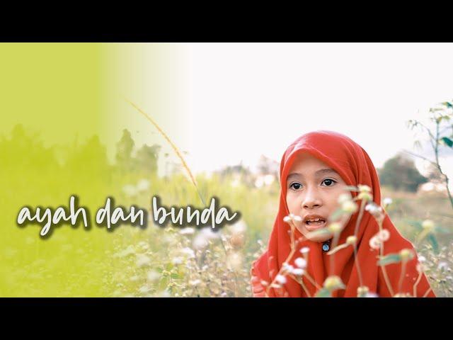 AYAH & BUNDA - Mazroatul Akhiro