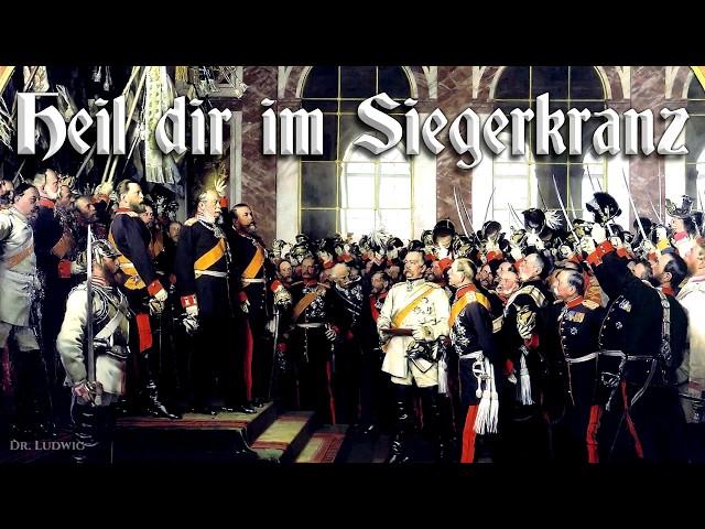 Heil dir im Siegerkranz [Unofficial imperial German anthem][+English translation]