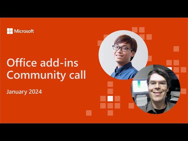 Office Add-ins community call – January 2024