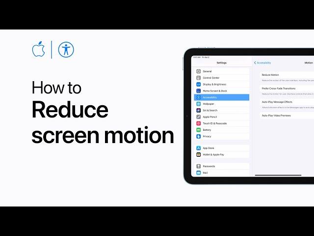 How to reduce screen motion on iPhone, iPad, and iPod touch — Apple Support