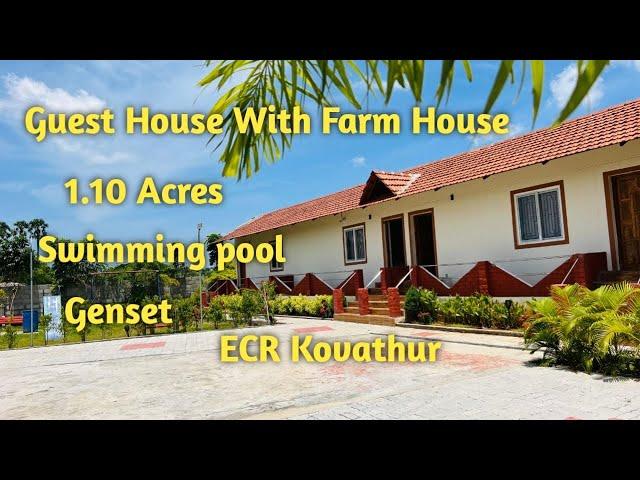 AD:259  Guest House With Farmhouse || 1 Acres || Brand New 4BHK || Near Koovathur