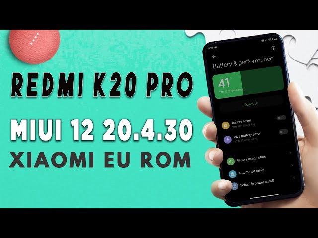 Install MIUI 12 20.4.30 Xiaomi EU ROM on Redmi K20 Pro
