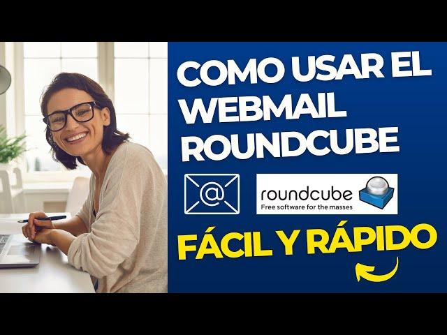 Aprender a usar Roundcube (Webmail)