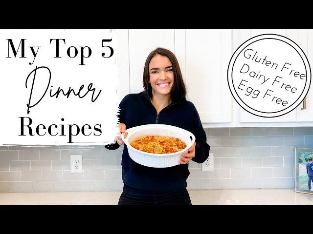 My Top 5 Healthy Dinner Recipes! // Gluten-Free, Dairy-Free, Egg-Free // Dinner Recipe Ideas!