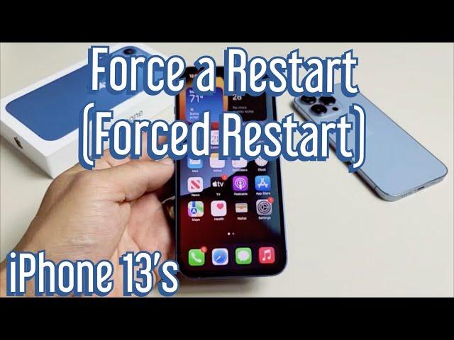 iPhone 13's: How to Force a Restart (Forced Restart)