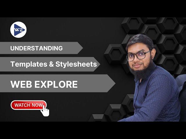 Anatomy of a WordPress Theme | Templates & Stylesheets | Web Explore | Part 04