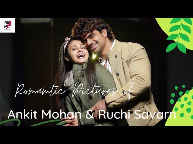 Ankit Mohan & Ruchi Savarn  Romantic Pictures - #shorts #AnkitMohan #RuchiSavarn