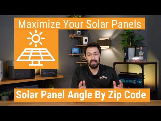 Solar Panel Tilt Calculator: Exactly How To Angle Your Solar Panels By Zip Code