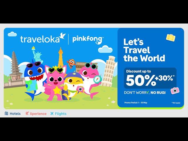 Let's Travel The World with Traveloka & Baby Shark