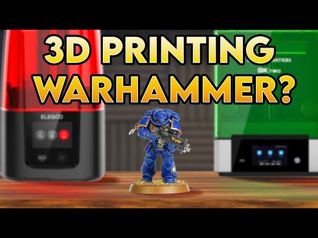 Which 3D Printer Should You Buy To 3D Print Warhammer Models?