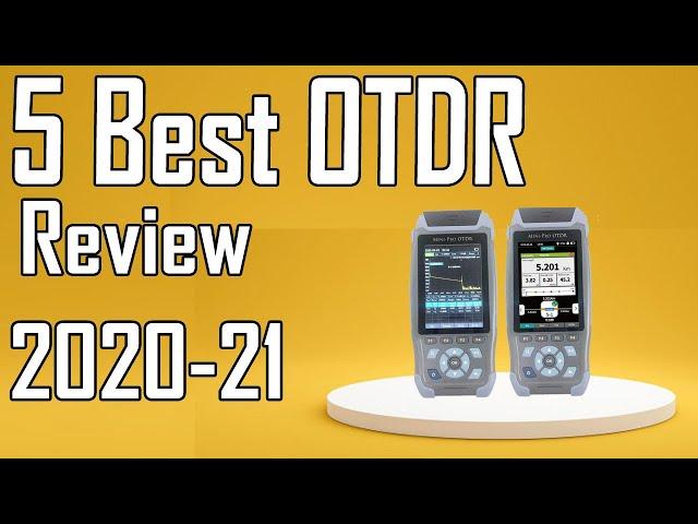 5 Best OTDR Optical Fiber Reflectometer Review 2021