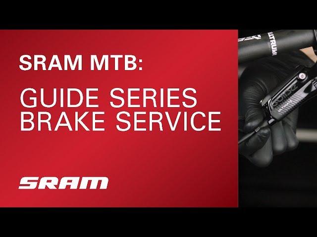 SRAM MTB: Guide Series Brake Service