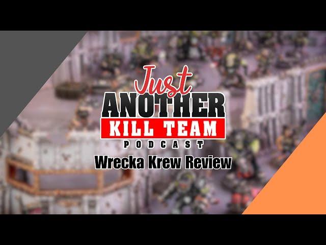 Just Another Wrecka Krew Killteam Review